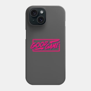 Good game Phone Case