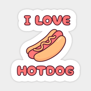 I Love Hotdog Magnet