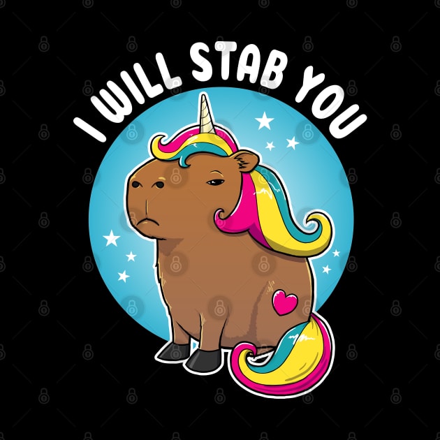 I will stab you Cartoon Capybara Unicorn by capydays