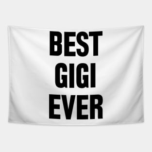 Best gigi ever Tapestry