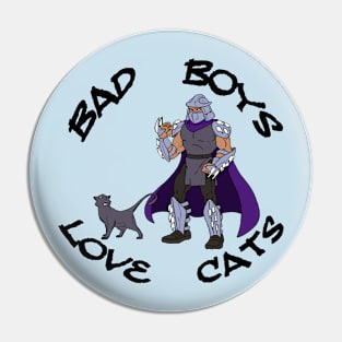 Bad Boys Love Cats #3 Pin