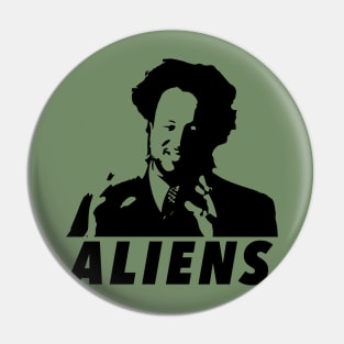 Not Saying It Was Aliens, But It Was Aliens! Pin