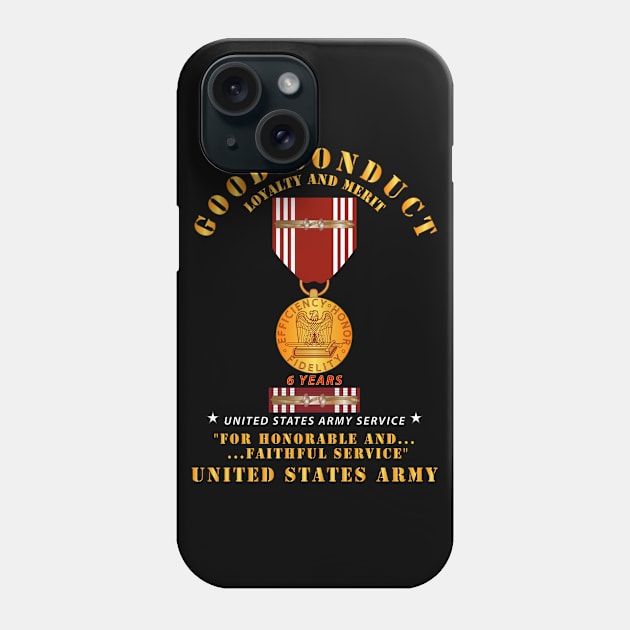 Good Conduct w Medal w Ribbon - 6 Years Phone Case by twix123844