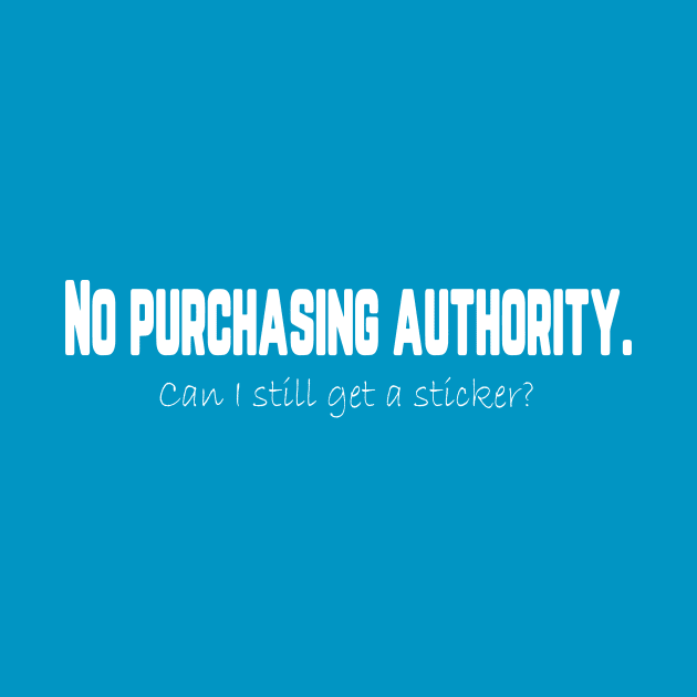 No Purchasing Authority by DFIRTraining