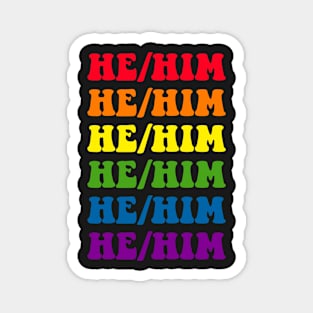 He/Him Retro Rainbow Font Magnet