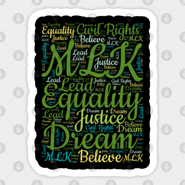 Celebrate Martin Luther King Jr Day With This Word Cloud Montage - Mlk Day - Sticker