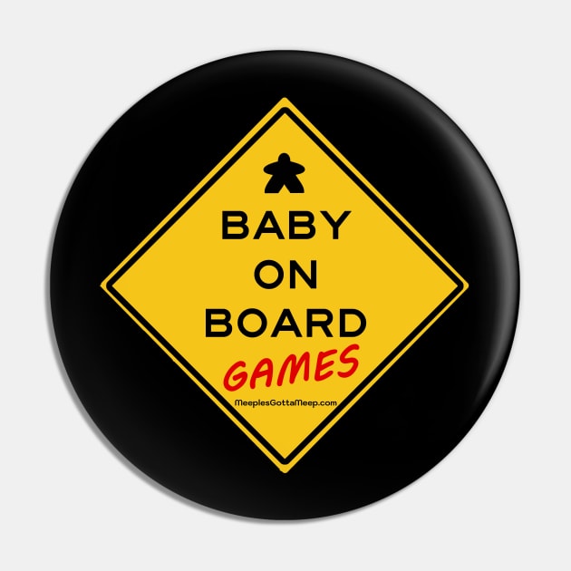 Baby on Board games Pin by MeeplesGottaMeep