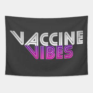 Vaccine Vibes 1 Tapestry