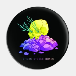 Sticks Stones Bones Pin