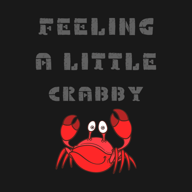 Funny Crab Design For Men Women Crabby Crabbing Crab Lover T-Shirt by IOANNISSKEVAS