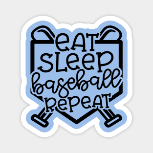 Eat Sleep Baseball Repeat Cute Funny Magnet