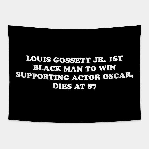 Louis Gossett Jr, 1st Black Man to Win Supporting Actor Oscar, Dies at 87 Tapestry by hadij1264