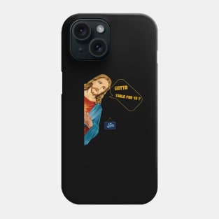 Funny Jesus Humor Meme Table For 13? (c) By Abby Anime Phone Case