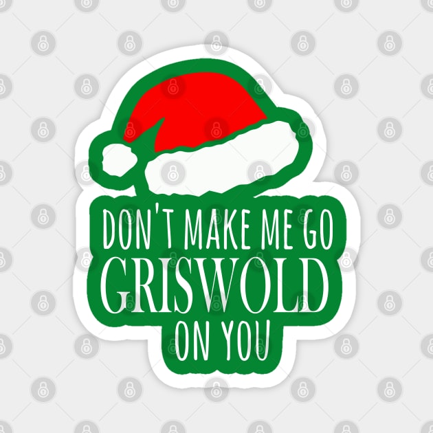 Clark Griswold Christmas Vacation inspired design Magnet by FreckledBliss