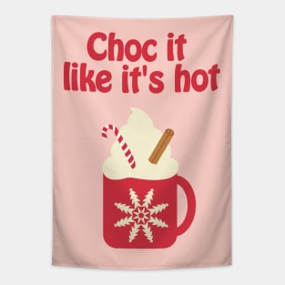 Choc it like its hot - cozy Christmas Tapestry