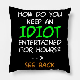 funny quote Pillow