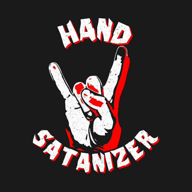 Hand Satanizer A New Metal Band for the Corona Generation Satan T
