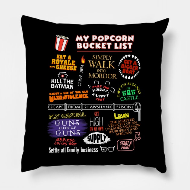 My Popcorn Bucket List Pillow by rydrew