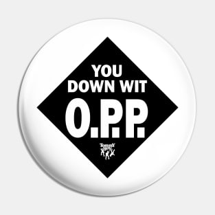 you down wit o.p.p naughty by nature Pin