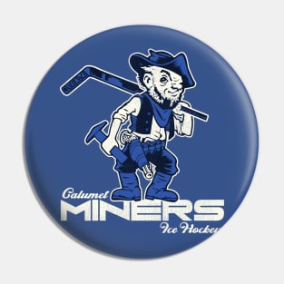 Defunct Calumet Miners Hockey Team Pin