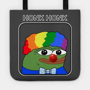 Honk Honk Pepe - Living in a clown world Tote