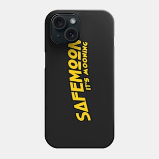 safemoon, it's mooning Phone Case