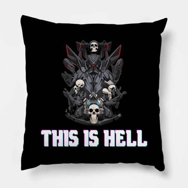 This Is Hell Pillow by Maheswara.Momocats