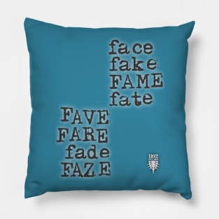 FAME fade Pillow