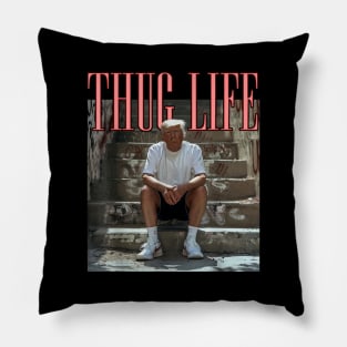 Funny Donald Trump thug life Pillow