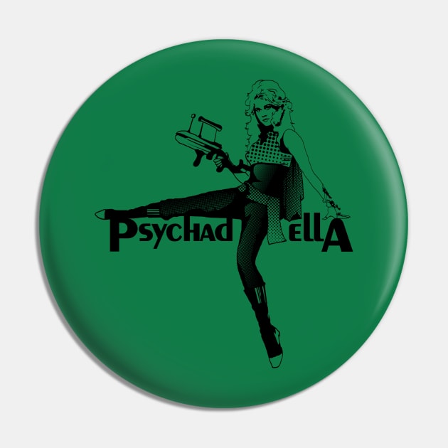 Barbarella Psychadella Pin by mosgraphix