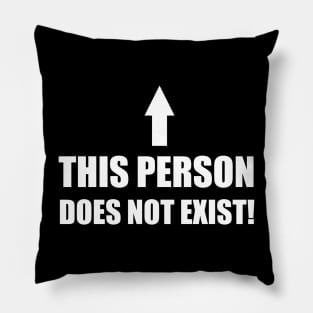 This person does not exist! Pillow