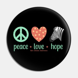 Peace Love Hope Rare Disease Awareness Pin