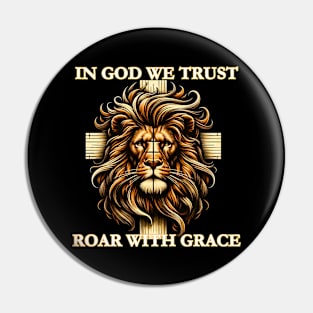 jesus is king roar with grace Pin