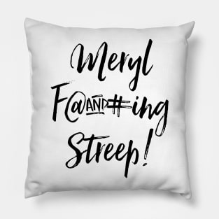 Meryl streep Pillow