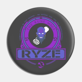 RYZE - LIMITED EDITION Pin