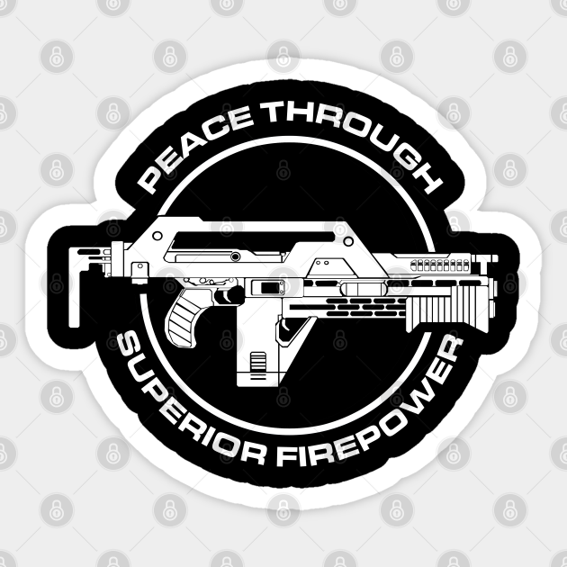 Peace Through Superior Firepower Military Veteran 3-18 Inch Custom Decal Sticker