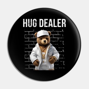 Gangster Hug Dealer Teddy Bear Funny Pin