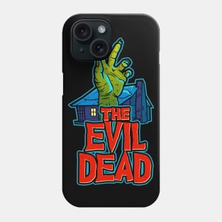 The Evil Dead Phone Case