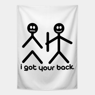 I Got Your Back Tapestry