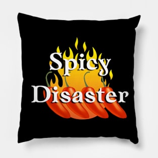 Spicy disaster Pillow
