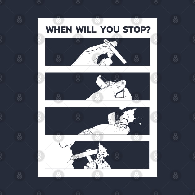 Anime smoking sarcasm quote "When will you stop?" by Elsieartwork