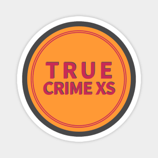 True Crime XS  Emblem Circle Magnet