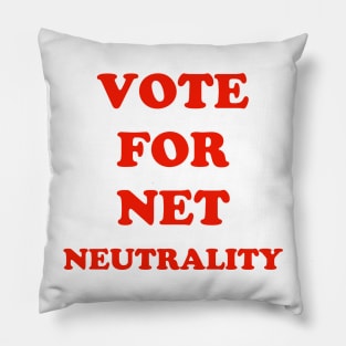 Vote For Net Neutrality Pillow