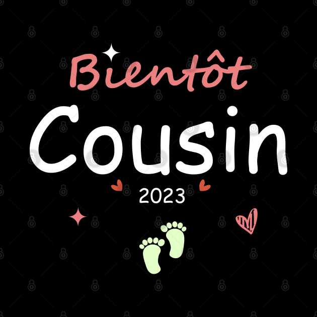 Bientôt Cousin Enfant Annonce 2023 Futur Bébé by SbeenShirts