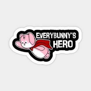 Everybunny's Hero Magnet