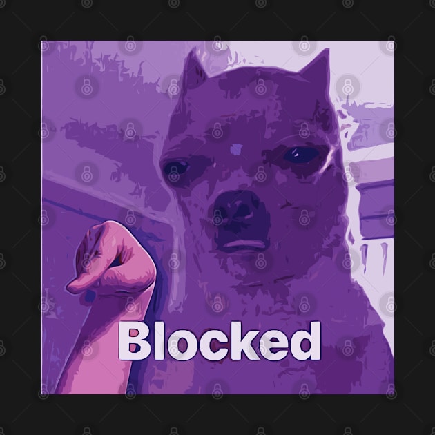 Sad Dog Blocked by Purplelism