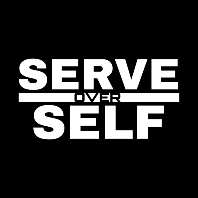 Serve Over Self 2 by Joshweb27