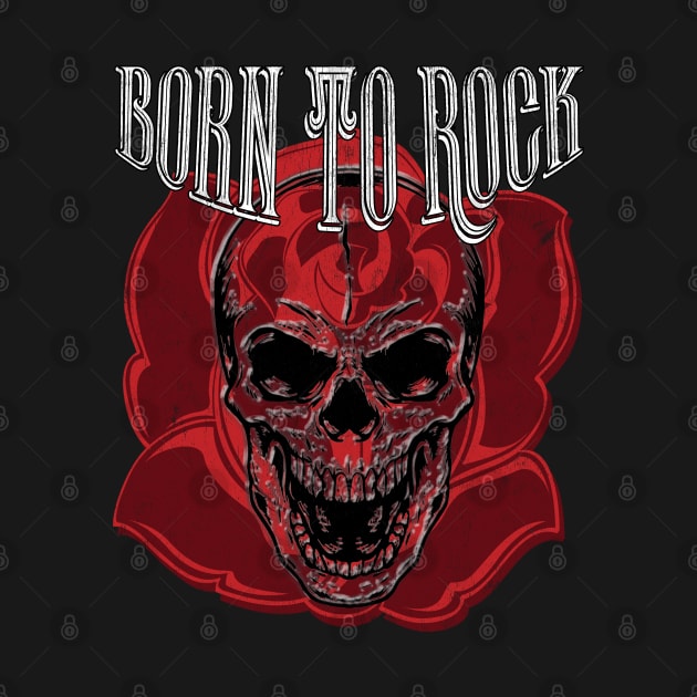 Born to Rock by Snapdragon