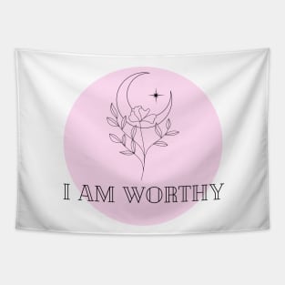 Affirmation Collection - I Am Worthy (Pink) Tapestry