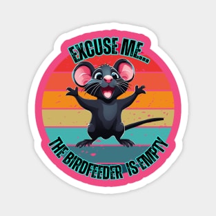 Funny Rat T-Shirt – "Excuse Me, The Birdfeeder Is Empty" – Cute Retro Sunset Animal Lover Tee Magnet